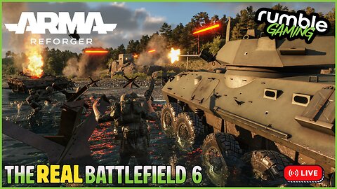 🔴LIVE - ARMA AFTERNOON💥THE REAL BATTLEFIELD 6?!💥