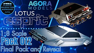 Final Reveal! Bond’s Lotus Esprit “Wet Nellie” Build – Agora Models 1:8 | Pack 12