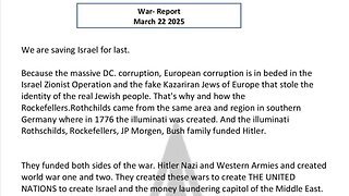 WAR REPORT - MARCH 22 2025 - WE ARE SAVING ISRAEL FOR LAST