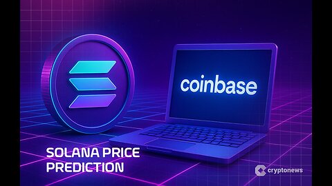 Solana Price Prediction $2.25B Volume, Coinbase Validator Boosts $140 Support Toward $151