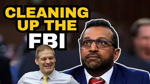 Kash Patel Cleaning Up The FBI After Biden Era Corruption