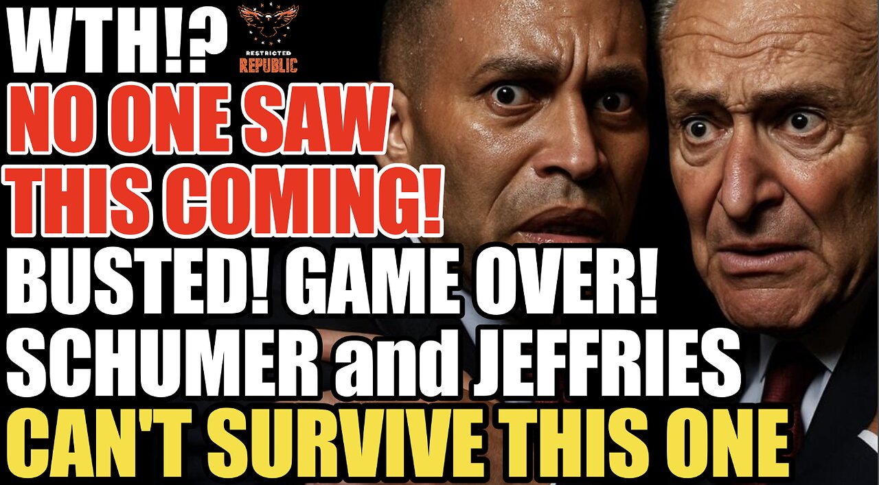 WTH? No One Saw This Coming! BUSTED! SHUT DOWN GAME OVER! Schumer & Jeffries Can't Survive This One