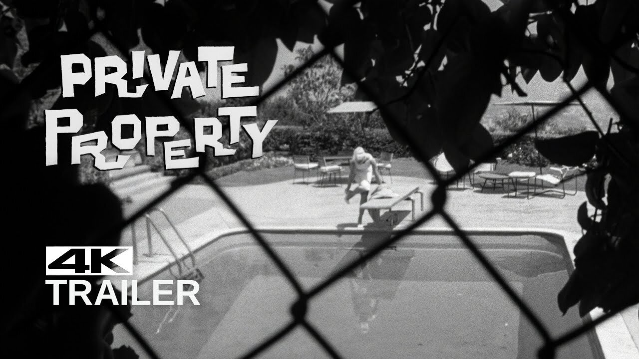 PRIVATE PROPERTY - Official Trailer [1960] Lost for over 50 years, now Remastered in 4K