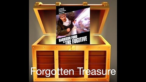 Lost Treasure: The Fugitive
