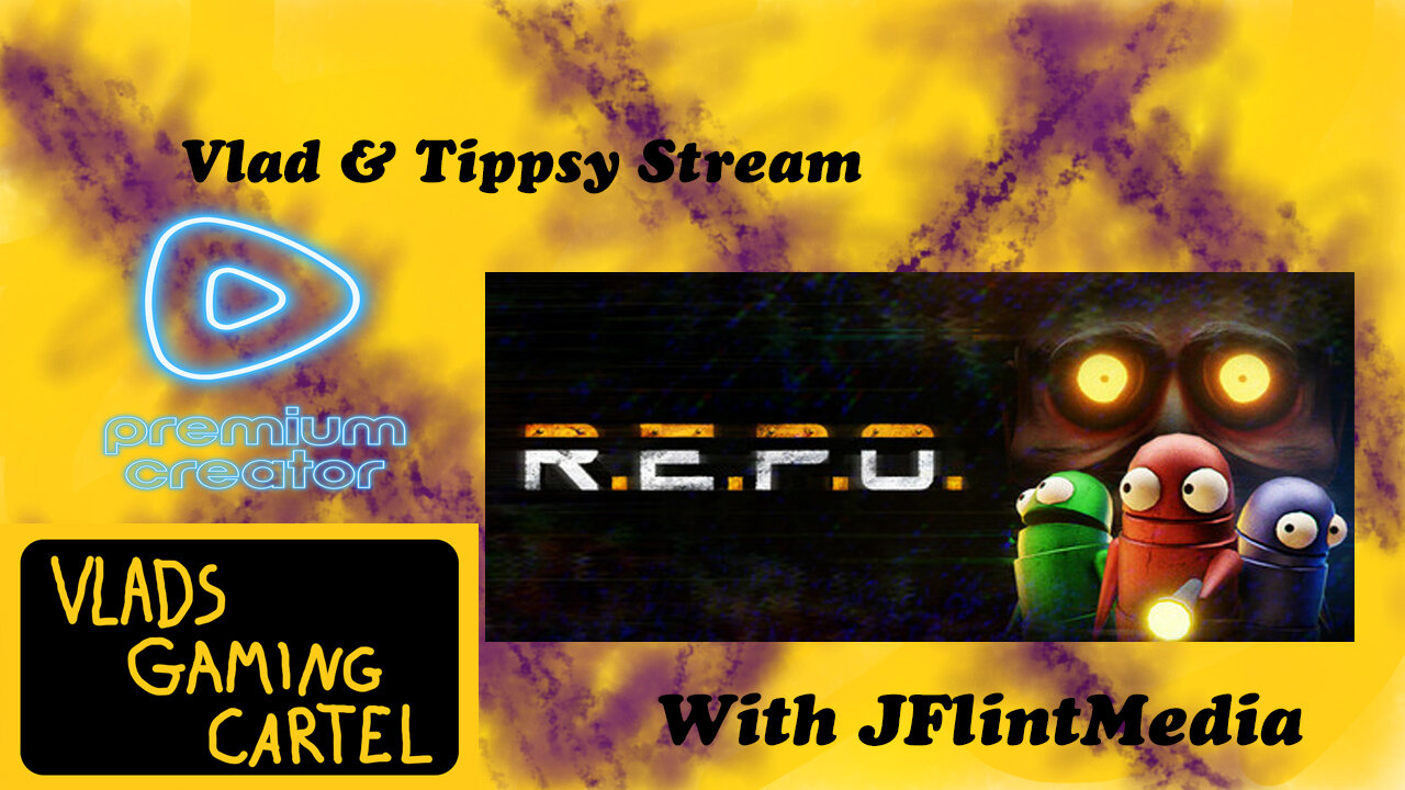 Repo With JFlintMedia | Vlad & Tippsy Stream #BadAtGaming