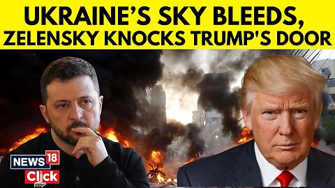 Russia Ukraine War News | Zelensky Asks Trump Help After Russia's Aerial Strikes | Putin