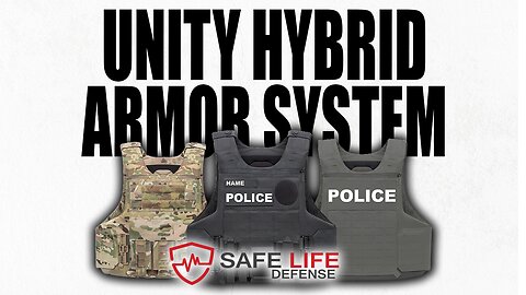 Unity Hybrid Armor System | Safelife Defense