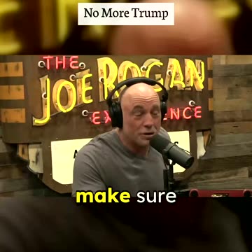 No More Trump - Chris Williamson and Joe Rogan
