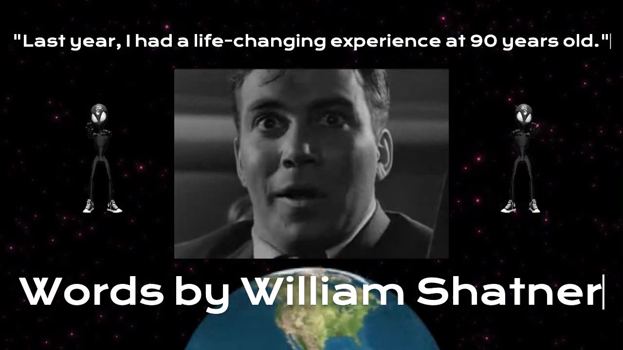 Words by William Shatner...