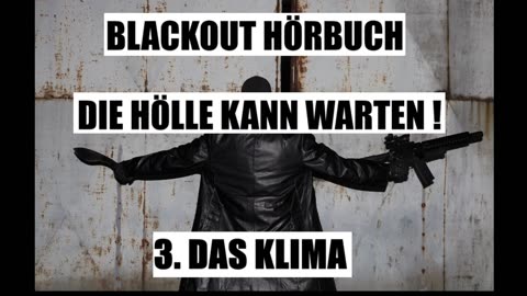 BLACKOUT HÖRBUCH 003 KLIMA