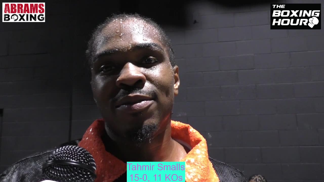 Undefeated Tahmir Smalls Talks about 2nd Round Stoppage of Clarence Booth