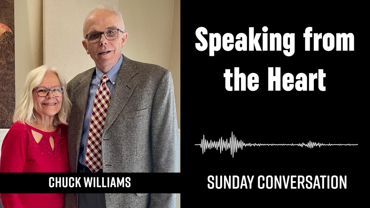 “Speaking from the Heart” | Sunday Conversation 07/27/2025