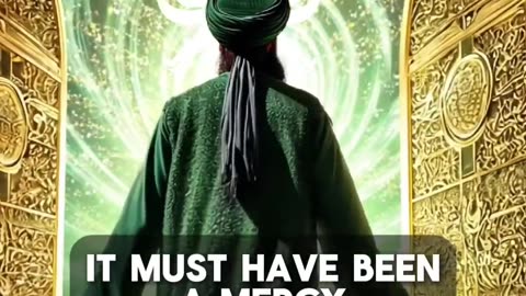 Allah's ﷻ Mercy is the Path to Sayyidina Muhammad ﷺ