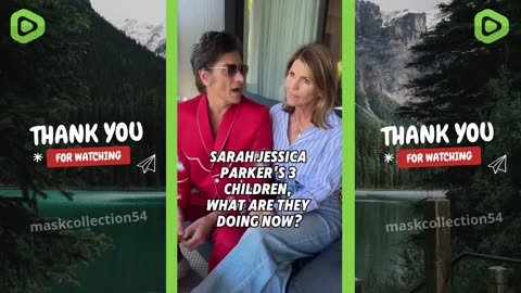 Sarah Jessica Parker's 3 children, what are they doing now?