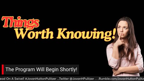 FLASHBACK - Things Worth Knowing! Heads Up- Head On A Swivel!