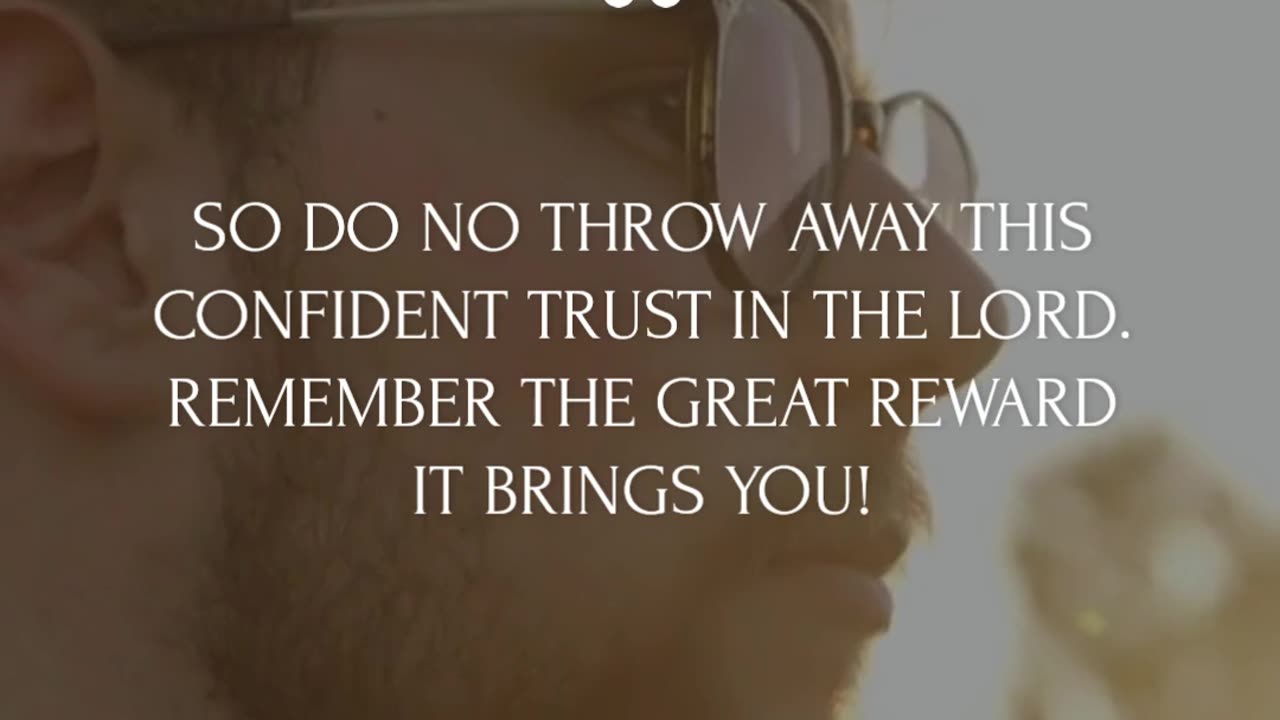 Hebrews 10:35-36
