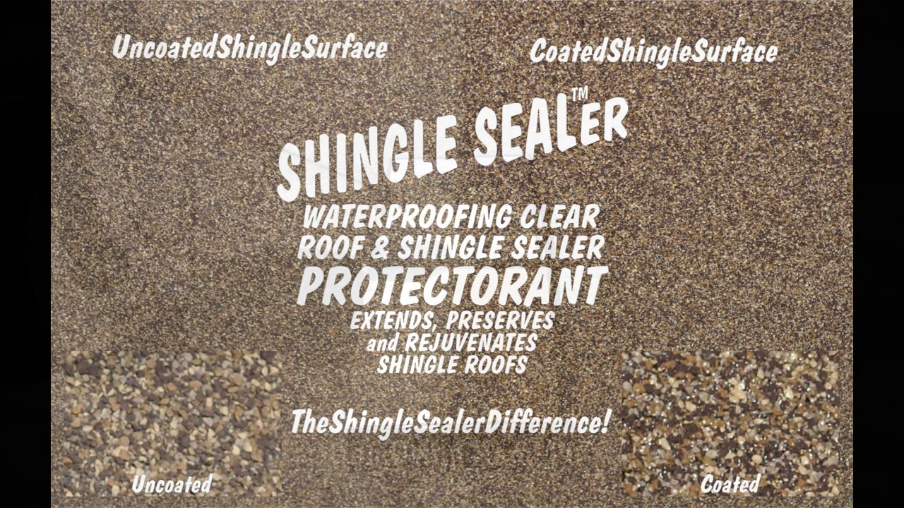 SHINGLE SEALER™ for Preserving, Protecting, Rejuvenating & Waterproofing Shingled Roof Surfaces