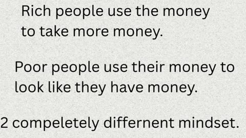 "Rich vs. Poor: A Tale of Two Mindsets"