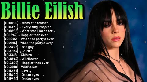 Billie Eilish 🌙 Anthems for Quiet Nights | Music That Heals, Hurts & Empowers 🌟