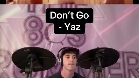 Don’t Go - Yaz Drum Cover