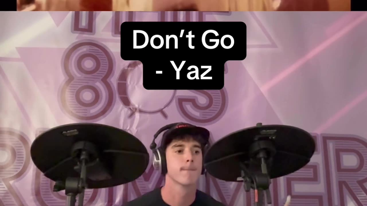 Don’t Go - Yaz Drum Cover