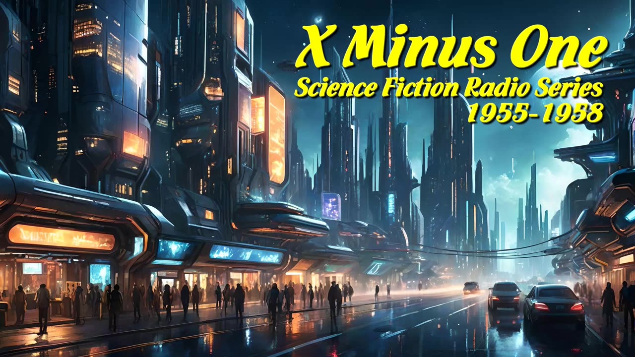 X Minus One 20 First Contact