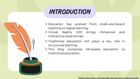 Virtual Reality Based Education vs Traditional Education