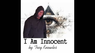 Trey Knowles - I Am Innocent