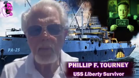 Philip F. Tourney： survivor of USS Liberty - attacked by Israel in international waters June 8, 1967