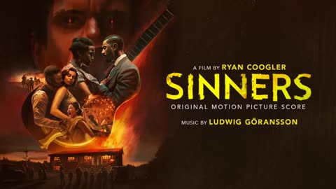 Ludwig Göransson - Magic What We Do (Surreal Montage) Sinners (Original Motion Picture Score)