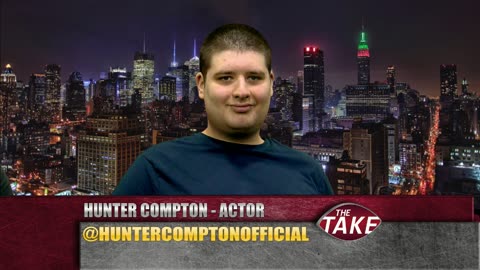 Hunter Compton, Actor, Comedian joins The Take