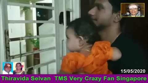 T M SOUNDARARAJAN song my son My grand daughter