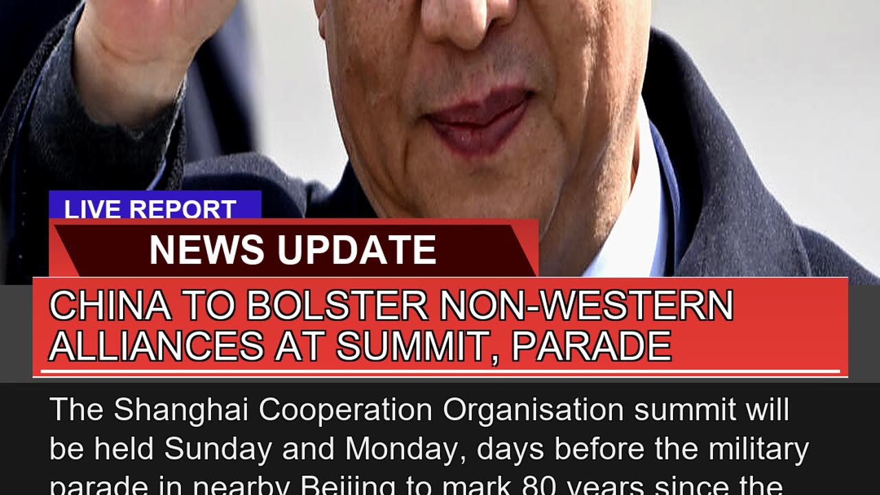China to Bolster Nonwestern Alliances at Summit