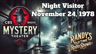 78-11-24 CBS Radio Mystery Theater Night Visitor