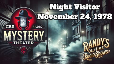 78-11-24 CBS Radio Mystery Theater Night Visitor