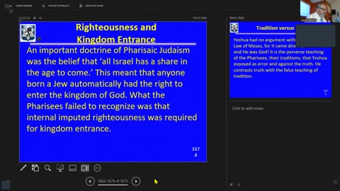 Sunday August 3, 2025 Life of the Messiah 178 : Righteosness and Kingdom Entrance
