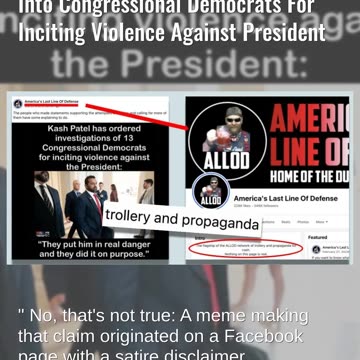 Fact Check: Satirical Meme Said Kash Patel Ordered Investigation Into Congressional Democrats