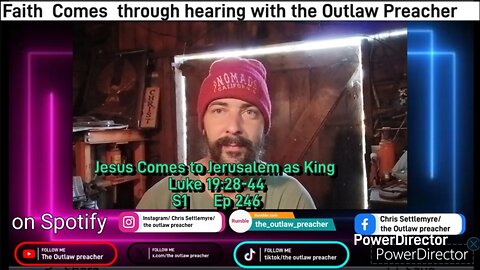 Jesus Comes to Jerusalem as King Luke 19:28-44 S1 Ep 246