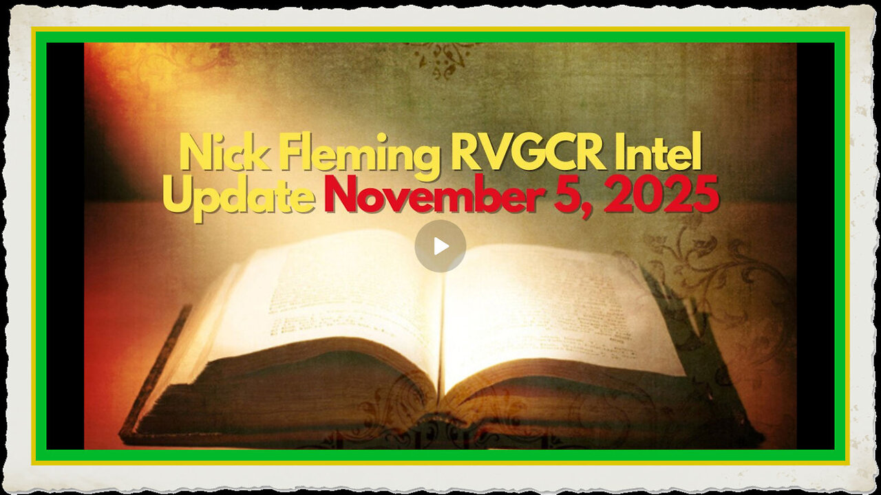 Nick Fleming RVGCR Intel Update November 5, 2025