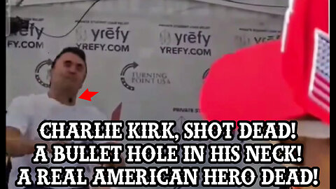 CHARLIE KIRK SHOT DEAD TODAY