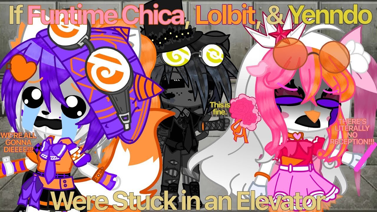 If Funtime Chica, Lolbit, and Yenndo Were Stuck in an Elevator | Gacha Club | TWs in the Description
