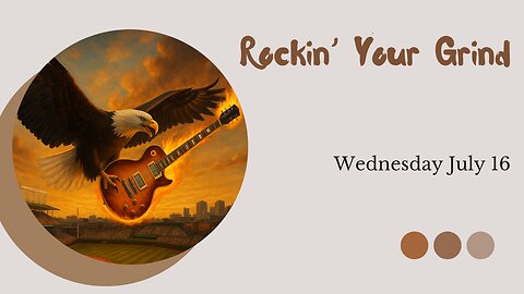 Rockin' Your Grind - Wednesday