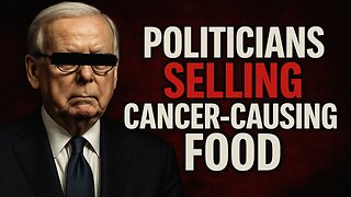 Did Politicians Approve This Brain Cancer-Linked Food?