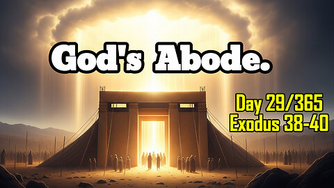 Day 29/365 - Tabernacle Build Complete | Tent of Meeting