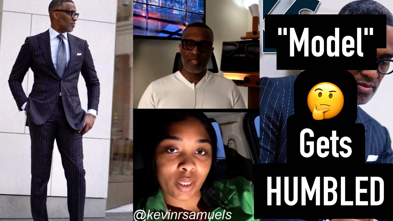 Model Says "Men Are TRASH These Days" Kevin Samuels HUMBLES HER