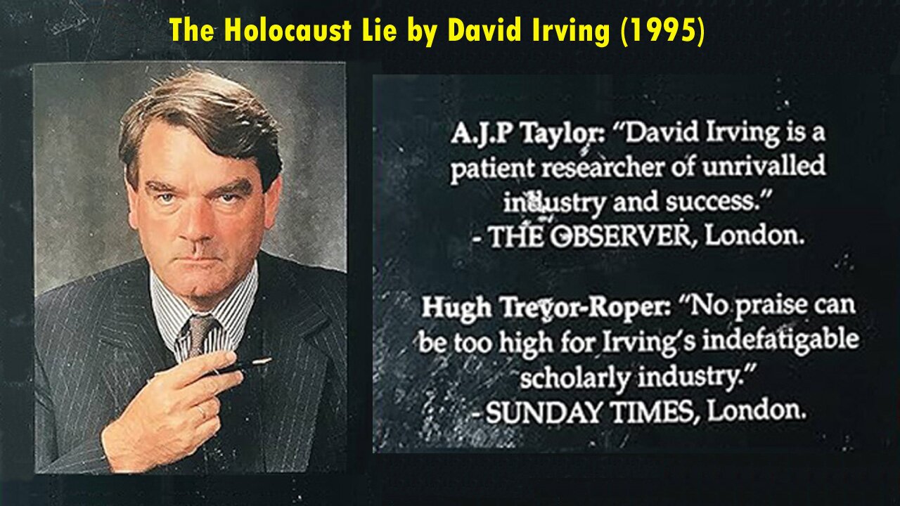 💢The Holocaust Lie by David Irving (1995)