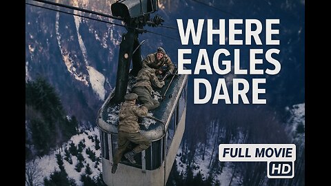 Where Eagles Dare (1968) | Full Movie War Action Classic