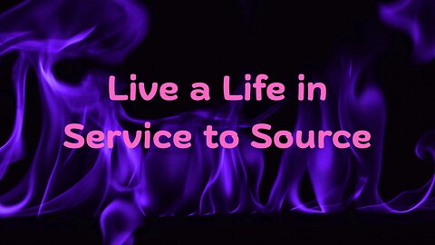 Live a Life in Service to Source ∞St. Germain – Channeled by Daniel Scranton 07-25-25