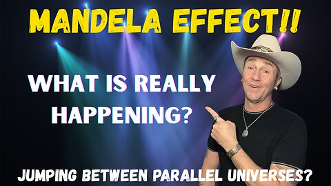 What Is Happening? Mandela Effect? Jumping between Parallel Universes?