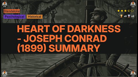 Heart of Darkness - Joseph Conrad (1899) Summary